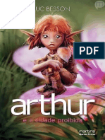 Arthur e Os Minimoys - Livro 02 - Arthur e a Cidade Proibida - Luc Besson