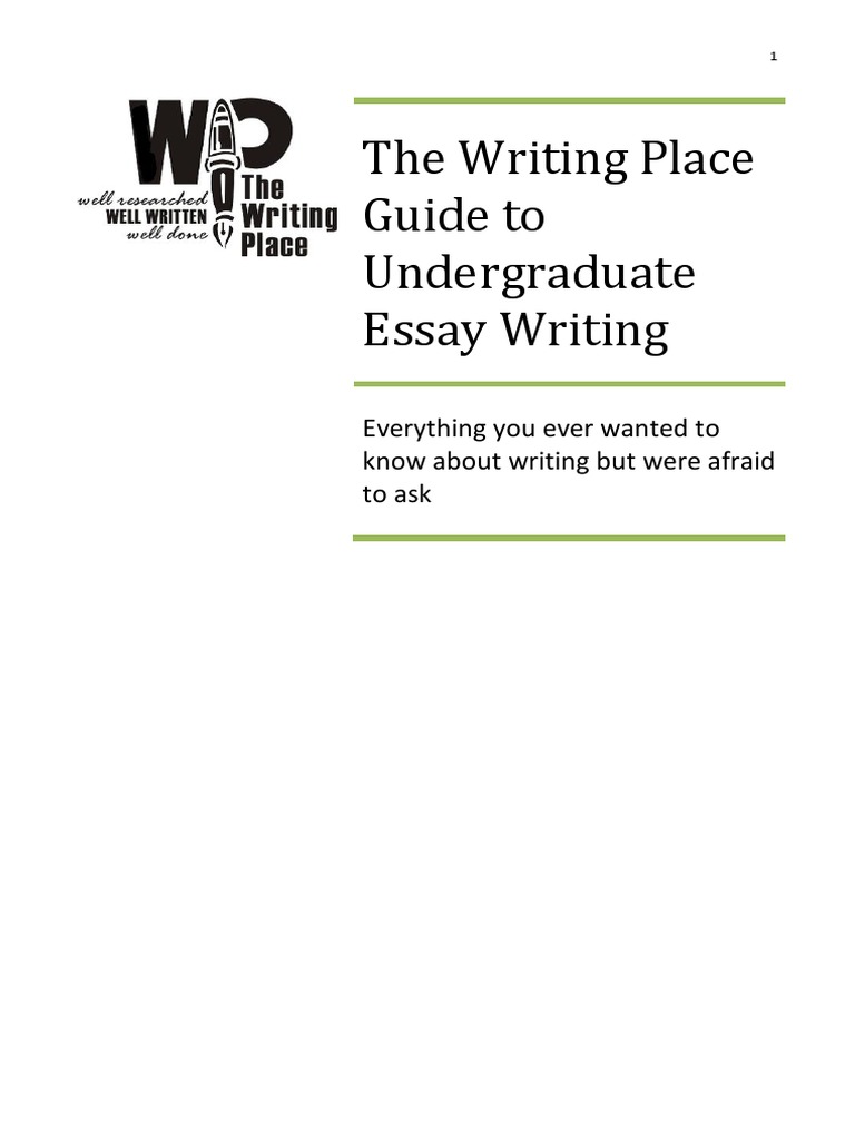 The Writing Place Guide To Undergraduate Essay Writing PDF Essays