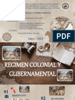 Regimen Colonial y Gubernamental