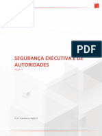 Segurança Executiva E de Autoridades: Aula 4