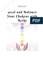 Heal and Balance Your Chakras With Reiki