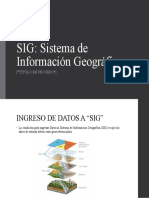 SIG: Sistema de Información Geográfica: ( Titulo en Proceso )