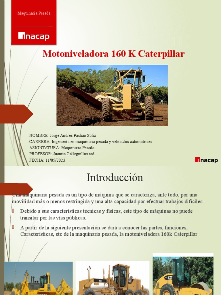 Motoniveladora 160K Caterpillar: Características y Funciones | PDF ...