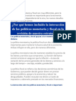 Las Políticas Monetaria y Fiscal Son Muy Diferentes