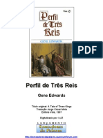 Perfil de Três Reis - Gene Edwards