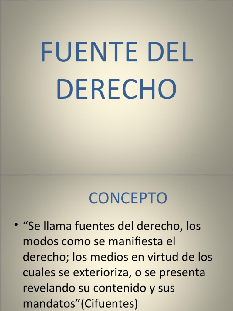 Fuentes Del Derecho | PDF