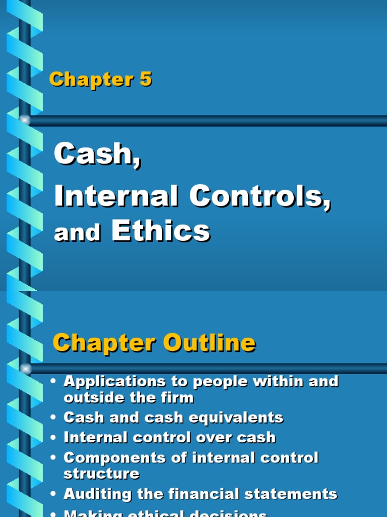 Cash, Internal Controls, and Ethics Chapter 5 PDF Audit Internal