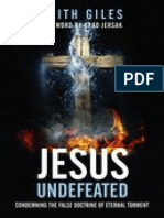 Jesus Inndefenso La Falsa Doctrina Del Tormento Eterno by Keith Giles