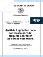 Análisis Lingüístico de La Conversación y Del Discurso Escrito en Pacientes Con Afasia