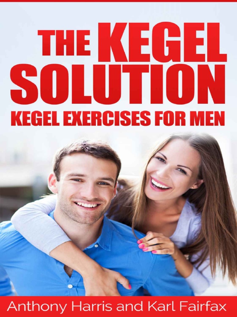The Kegel Solution Kegel Exercises For Men PDF