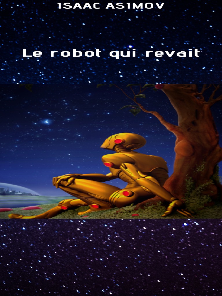 Le Robot Qui Revait | PDF