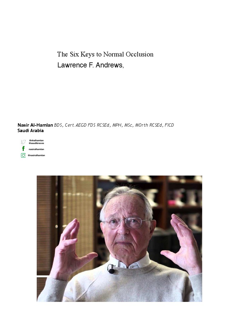 Andrews' Six Keys to Normal Occlusion | PDF | Dentistry Branches ...