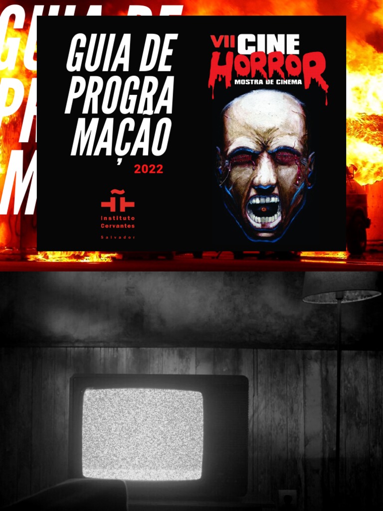 Guia de programa o cine horror 2022 vers o online pdf brasil