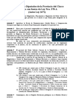 La Cámara de Diputados de La Provincia Del Chaco Sanciona Con Fuerza de Ley Nro. 378-A (Antes Ley 2471)