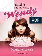 Cuidado Con Lo Que Deseas Wendy Joana Arteaga