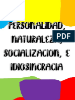 Arredondo Cerecedo Alondra Valentina-1IM10-Personalidad, Naturaleza, Socializacion e Idiosincracia.