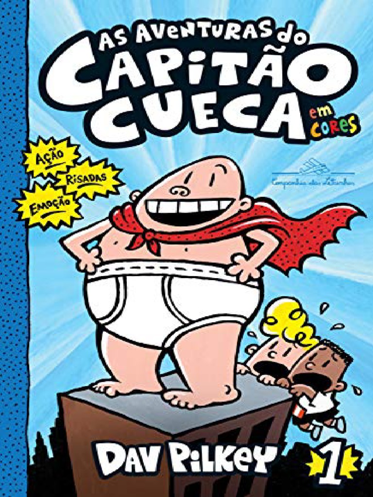 Aventuras do Capitão Cueca: Resumo | PDF