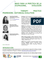 Marco de Trabajo para La Práctica de La Terapia Ocupacional. Evolución Histórica Occupational Therapy Practice Framework. Historical Evolution