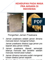 3.2 kehidupan pra-aksara di Indonesia