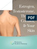 Estrogen Testosterone Thyroid Cortisol and Your Skin