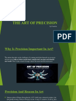 The Art of Precision
