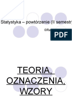 Statystyka Opisowa - Powtorzenie II Semestr 2010 2011