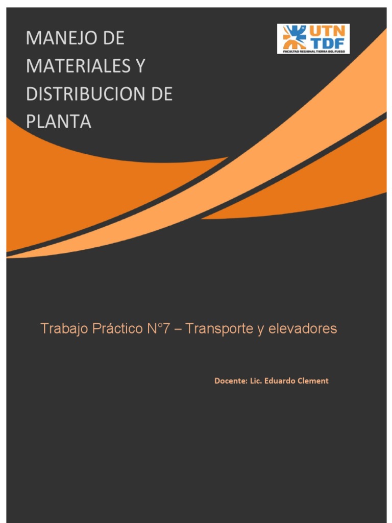 Trabajo Practico 7 Manejo de Materiales | PDF | Métodos y materiales de ...