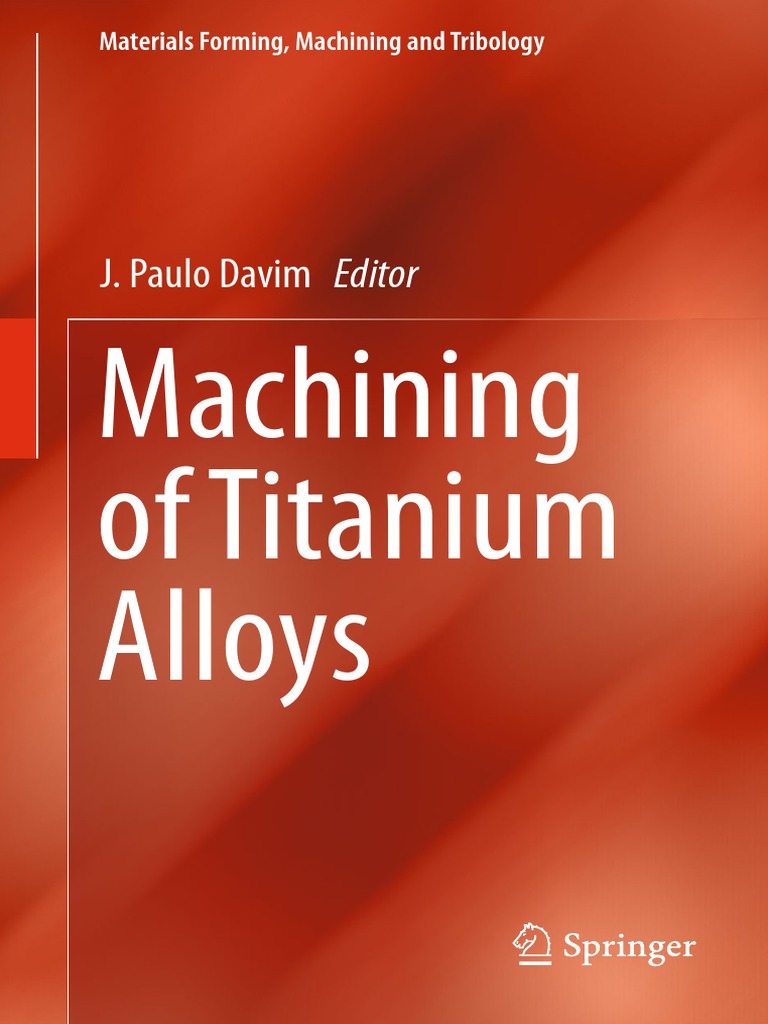 Machining of Titanium Alloys PDF