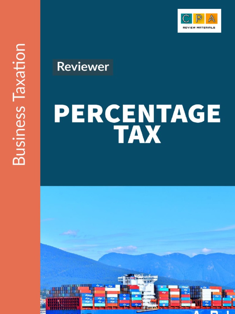 REVIEWER - Percentage Tax | PDF
