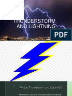 Thunderstorm and Lightning
