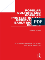 Popular Culture and Popular Protest in Late Medieval and Early Modern Europe