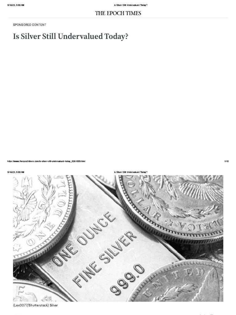 Is Silver Still Undervalued Today PDF Investing Silver As An