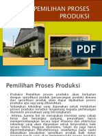 Pemilihan Proses Produksii