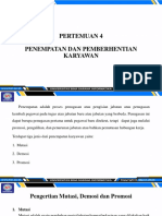 Pertemuan 4 Penempatan Dan Pemberhentian Karyawan