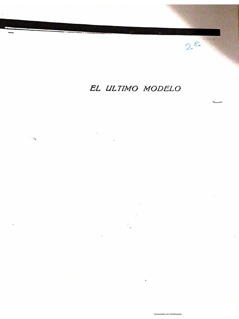 El Ultimo Modelo. C. H. Aparicio | PDF