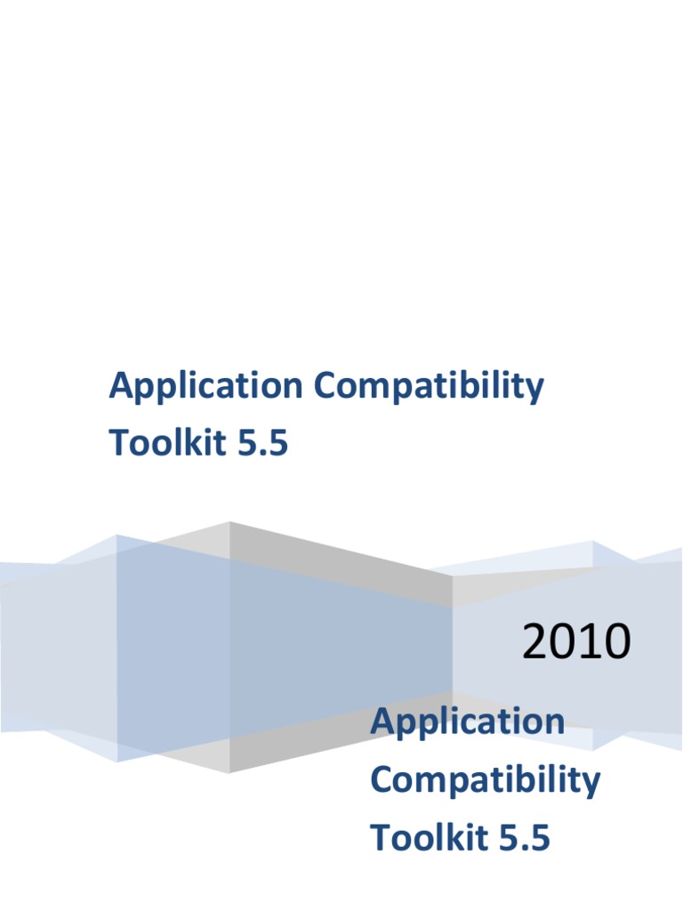 APPLICATION COMPATIBILITY TOOLKIT WINDOWS 10 1909 intelligence overview