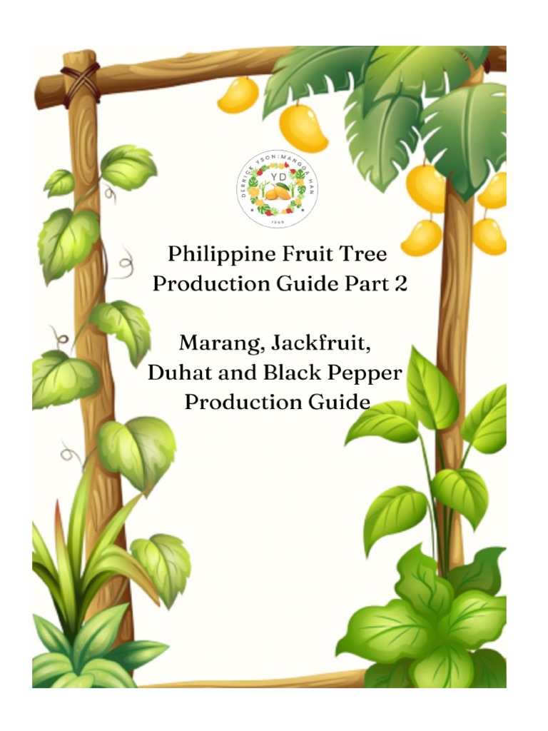 Philippine Fruit Trees Production Guide PDF Agriculture Black Pepper