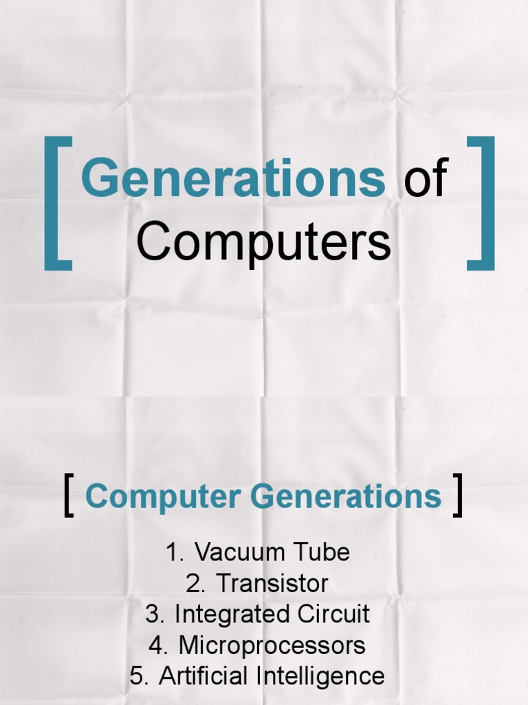 Computer Generations - Types of Computer | PDF