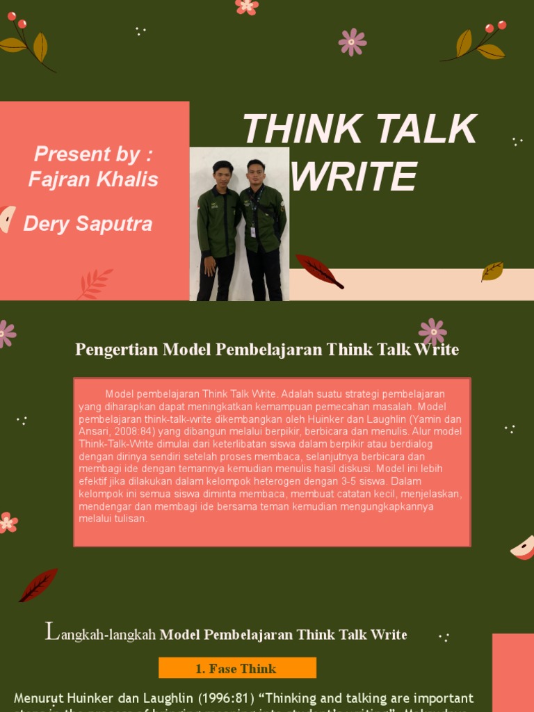 Think Talk Write: Present By: Fajran Khalis Dery Saputra | PDF
