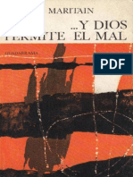 MARITAIN, Jacques (1963), Y Dios Permite El Mal. Madrid, Guadarrama