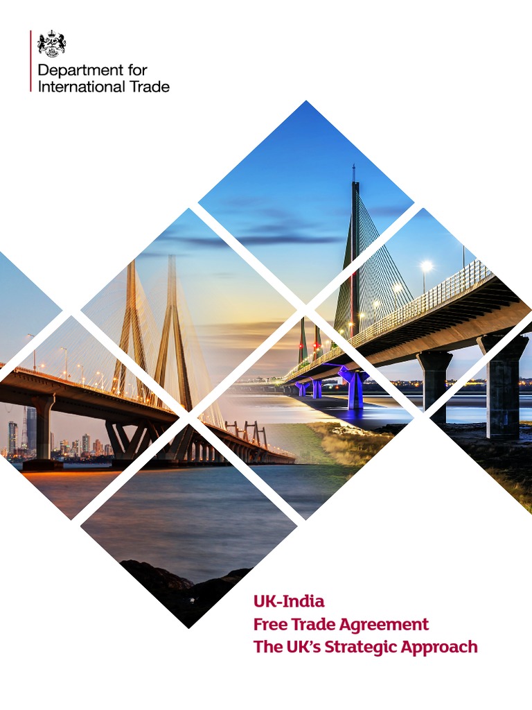 Uk India Free Trade Agreement The Uks Strategic Approach | PDF ...