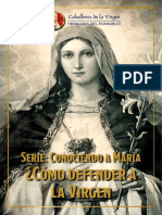 Como Defender A Maria Caballeros de La Virgen