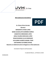 Mercadotecnia Estratégica: Actividad 8. Reporte de Resultados Ciudad de Mexico, 20 Febrero 2023