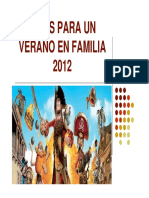 IDEAS PARA UN VERANO EN FAMILIA 2012 - Familia Alcalá Micale