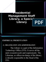 Presidential Management Staff Library, A Special Library