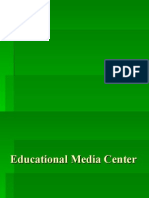 Role and Function of An Educational Media Center2