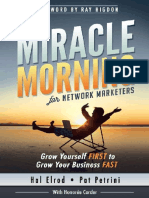 The Miracle Morning For Network Marketers Grow Yourself FIRST To Grow Your Business FAST (Elrod, Hal Petrini, Pat Corder, Honoree)