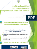 Kebijakan Dinas Pendidikan Dalam Pengelolaan Dan Penyelamatan Arsip