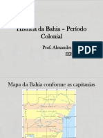 História - Brasil Colonial IV - Bahia