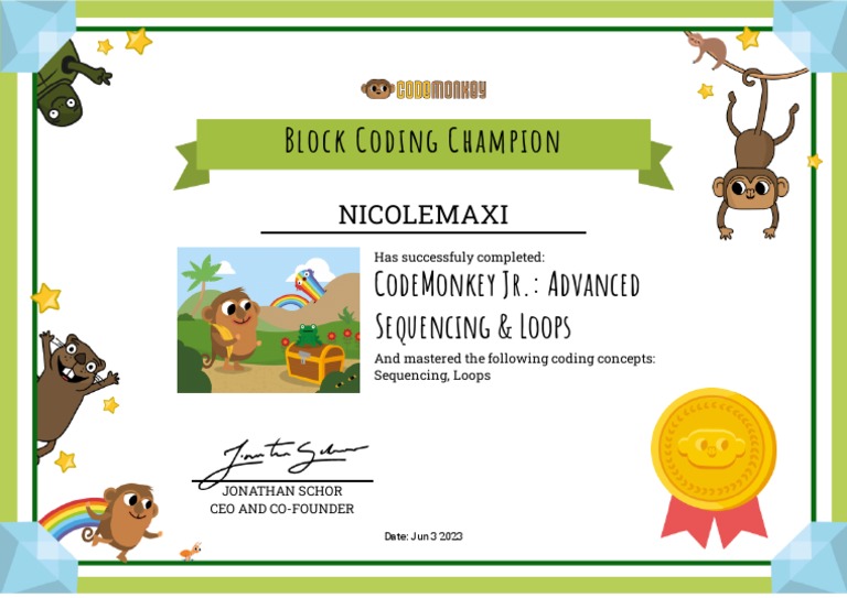 CodeMonkey Jr. - Advanced Sequencing And Loops Certificate | PDF